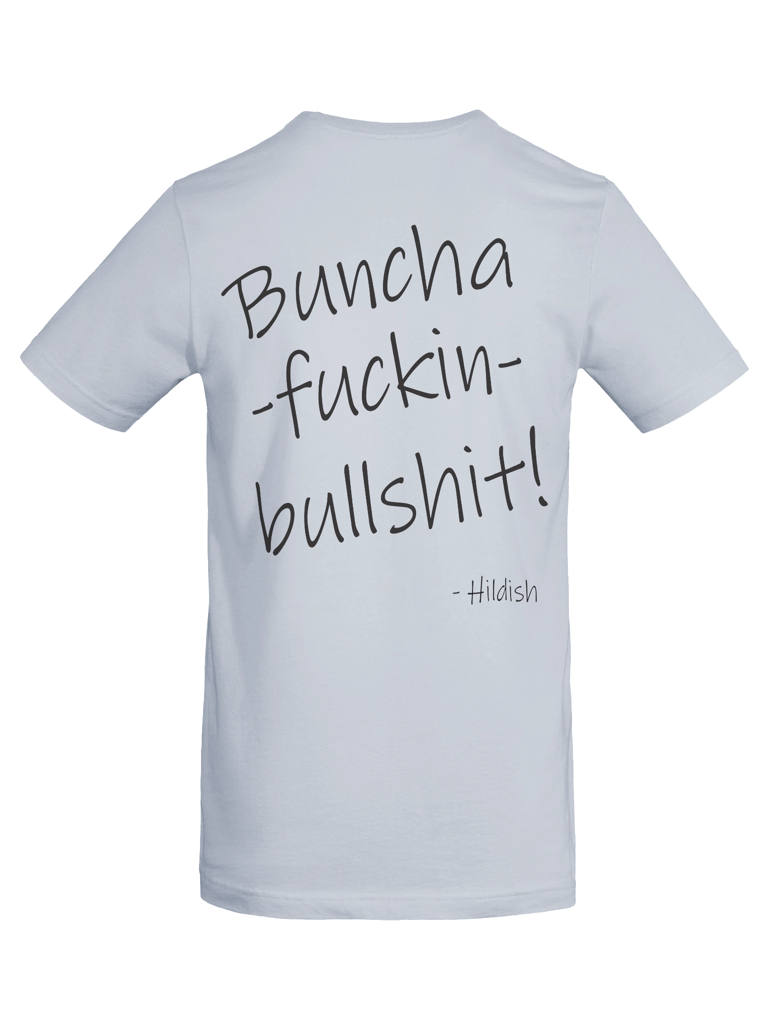 Bunchafuckinbullshit! 2 product image (81)