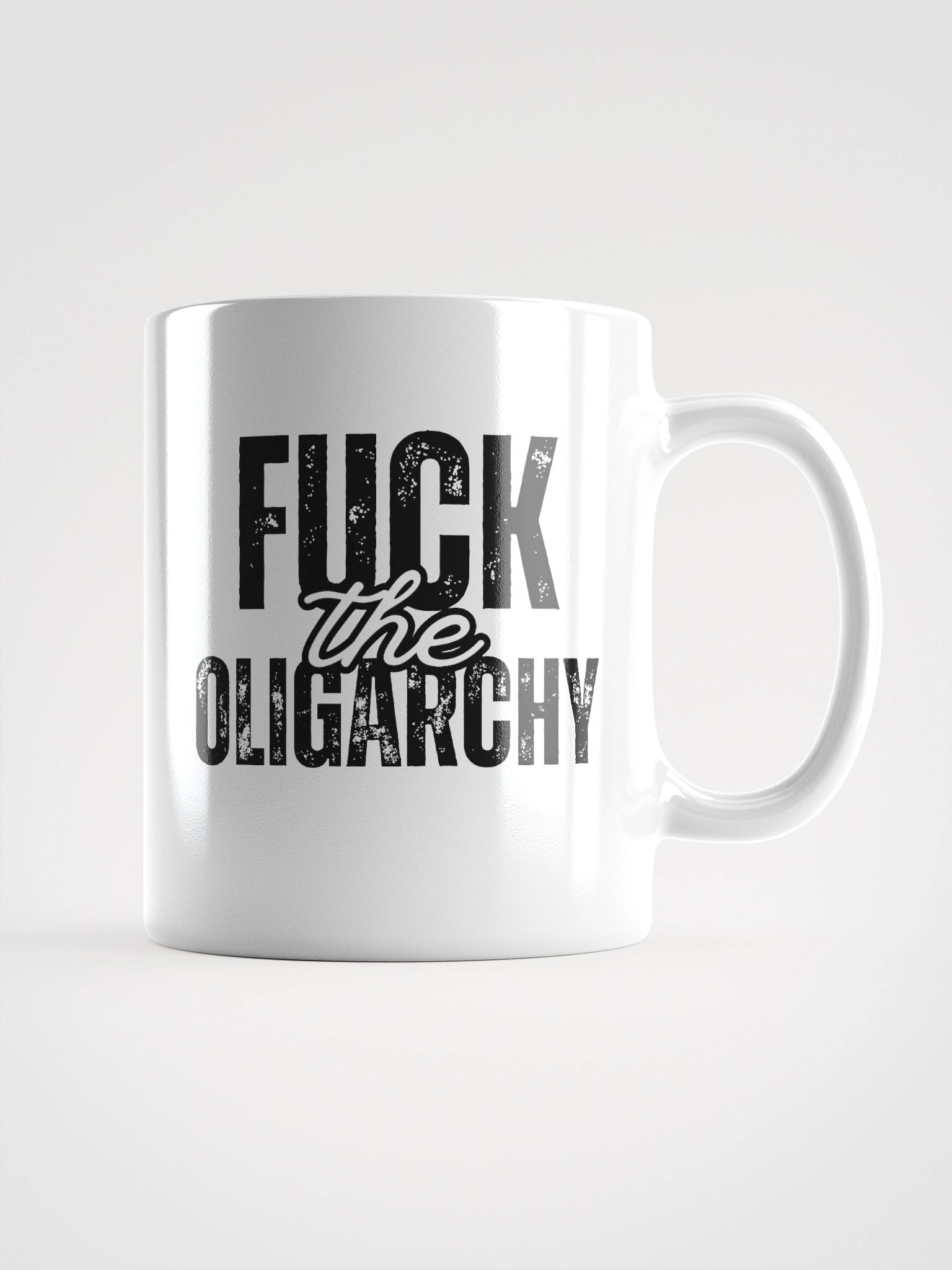 Fuck the Oligarchy: White Glossy Mug product image (3)