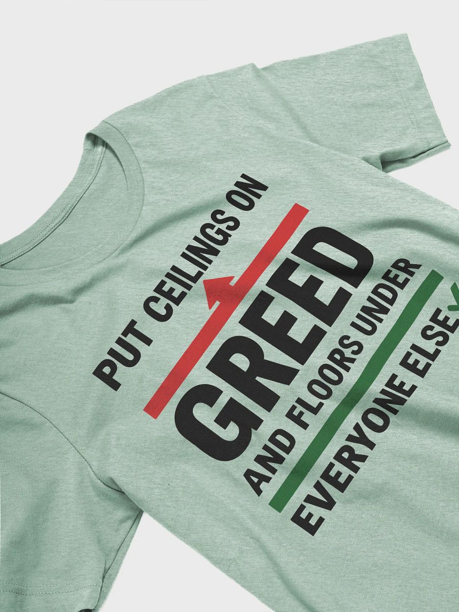 Greed Limits T-Shirt product image (6)