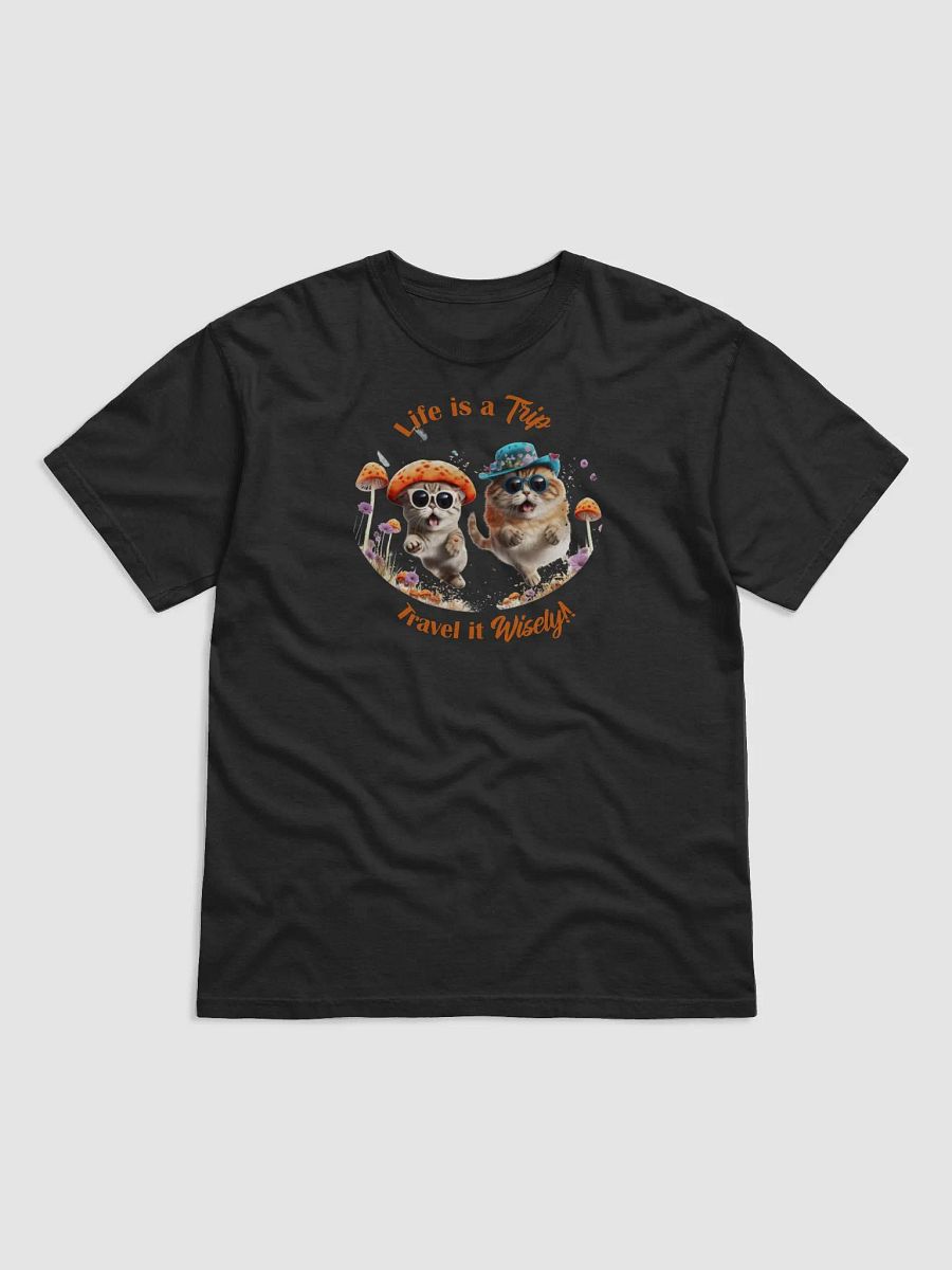 Life is a Trip Everyday T-Shirt product image (1)