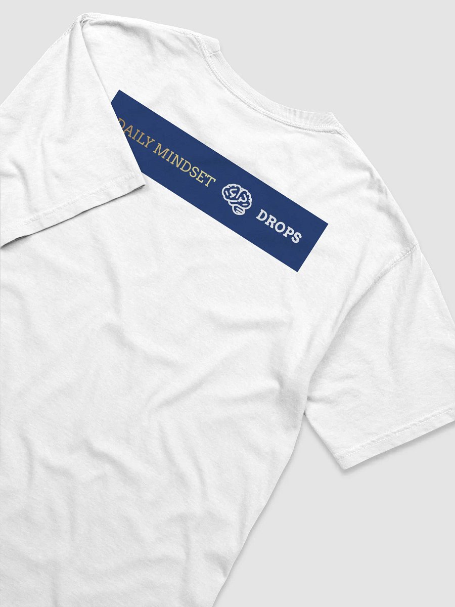 Daily Mindset Drops T-Shirt product image (4)