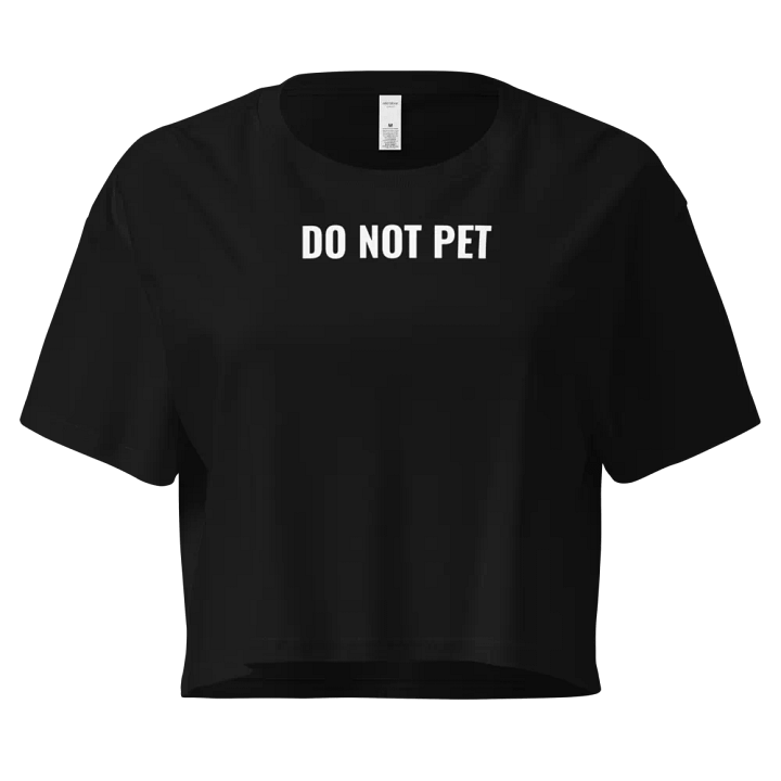 Do Not Pet Cropped Shirt product image (1)