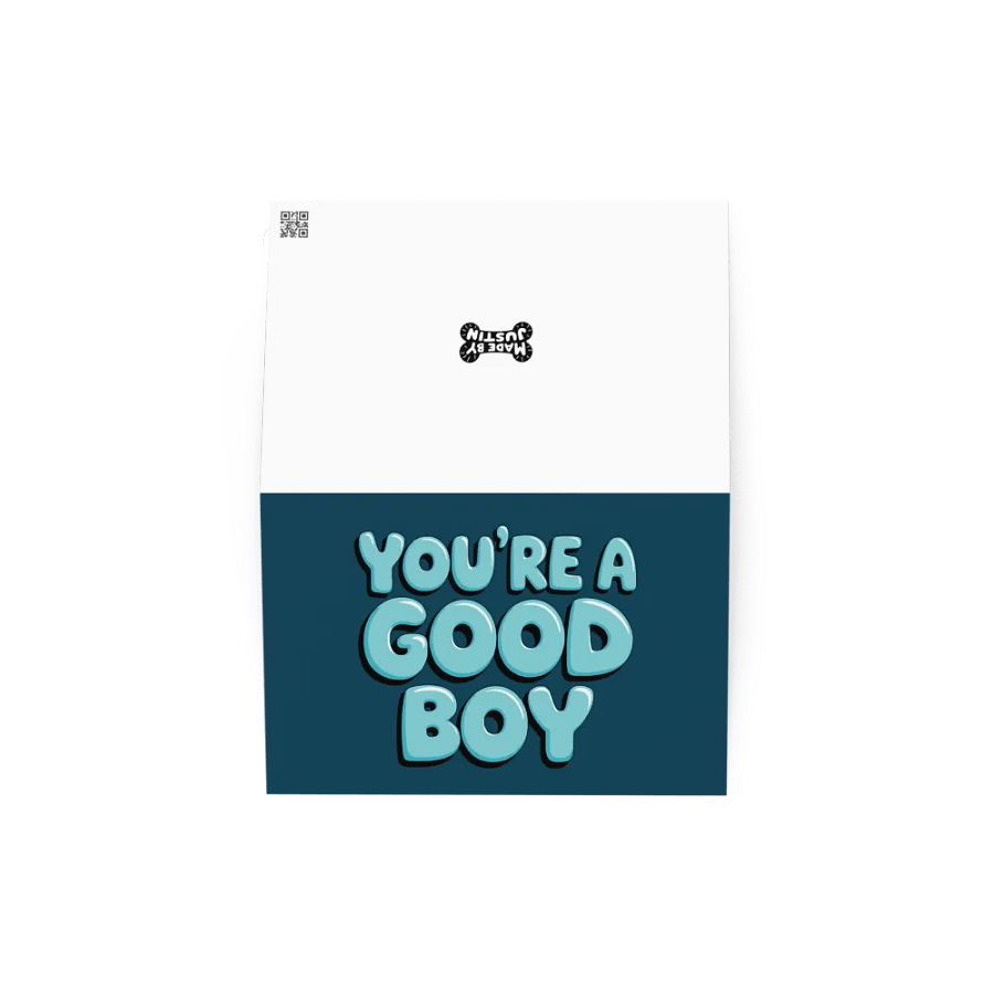 'You're a Good Boy' Greeting Card product image (2)