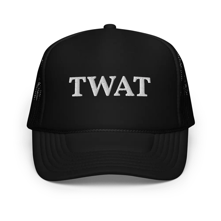 TWAT - Embroidered trucker cap hat product image (1)