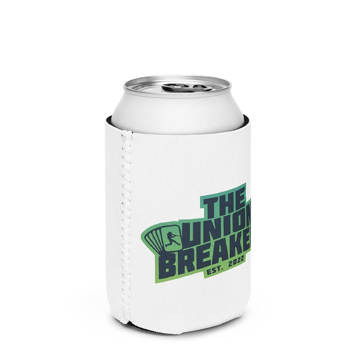 Union Breaks Drink Koozie product image (3)