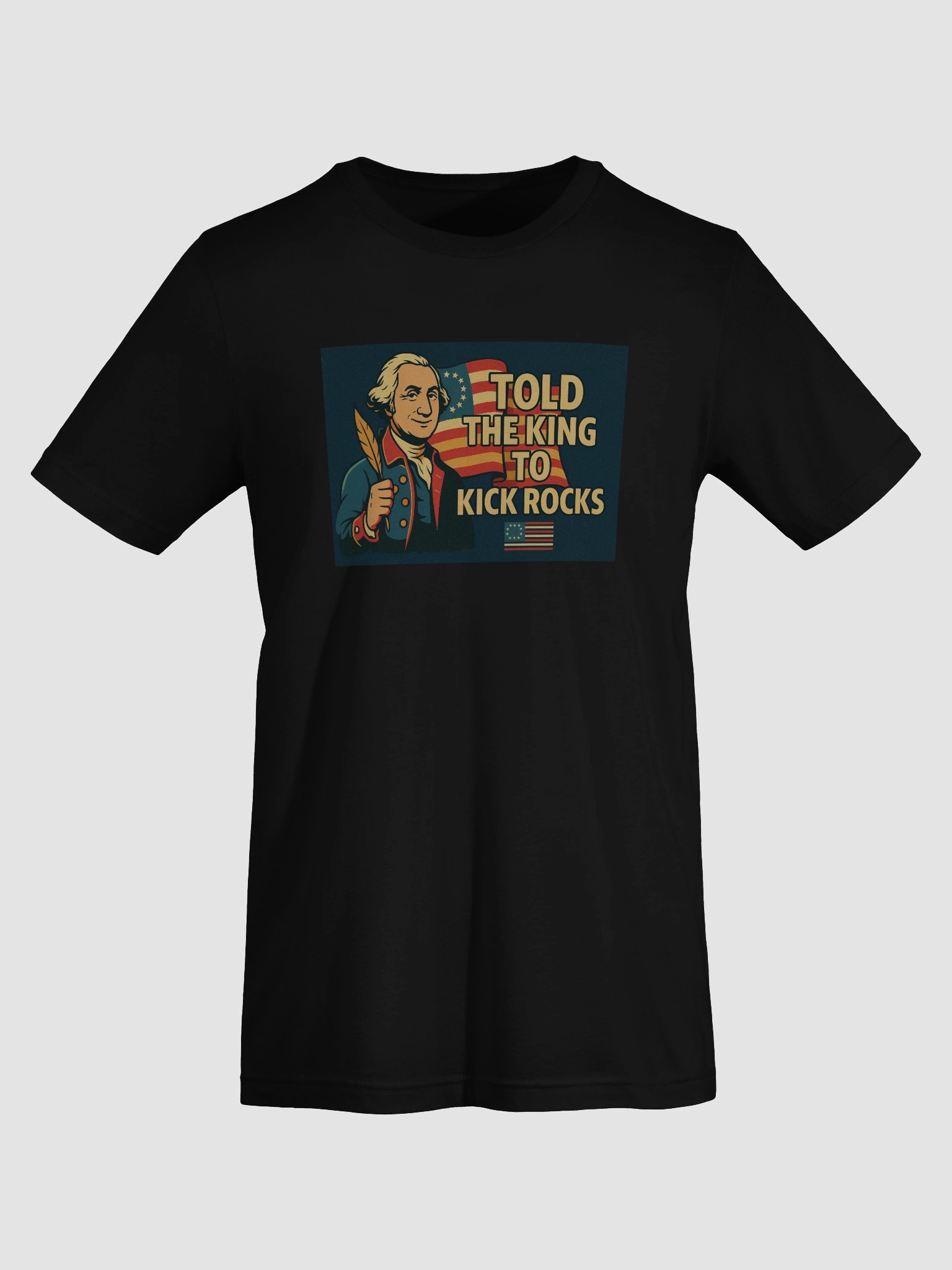 Told the King to Kick Rocks — OG Patriot Tee v1 product image (7)