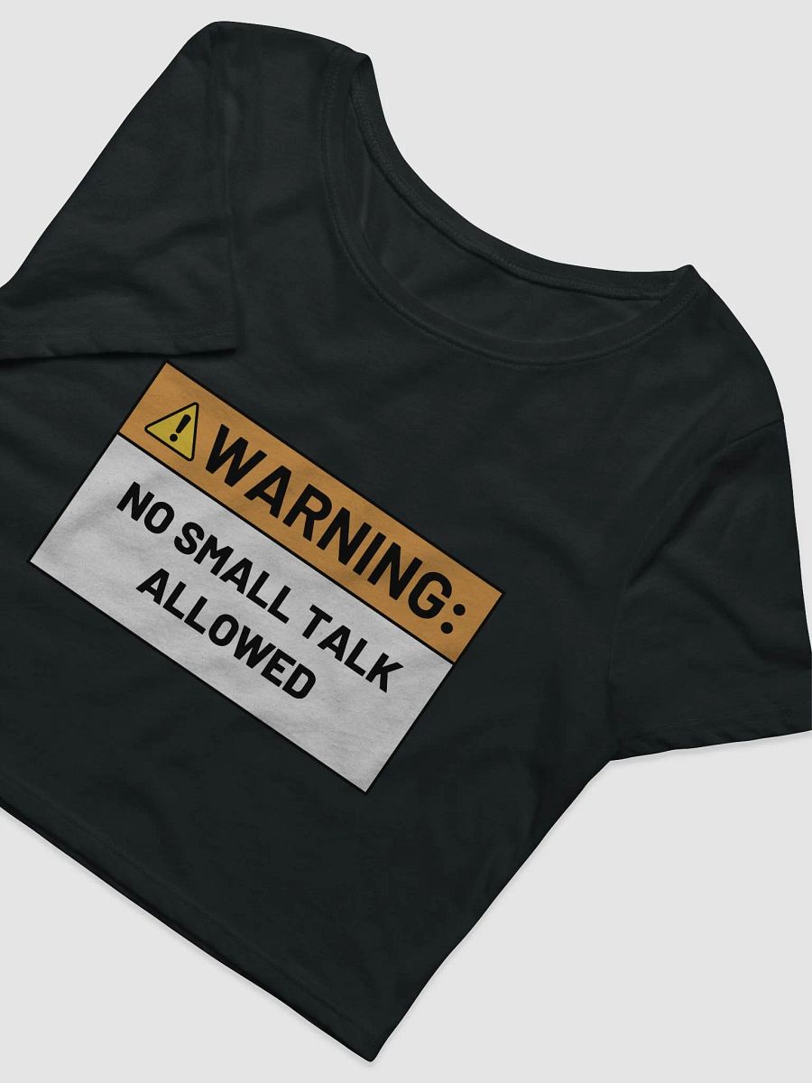 NO SMALL TALK ALLOWED cropped tee product image (6)