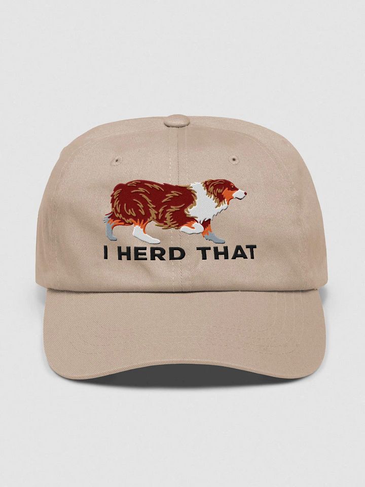 I Herd That Classic Dad Hat(Embroidered) of an Australian Shepherd(Red Tricolor) product image (41)
