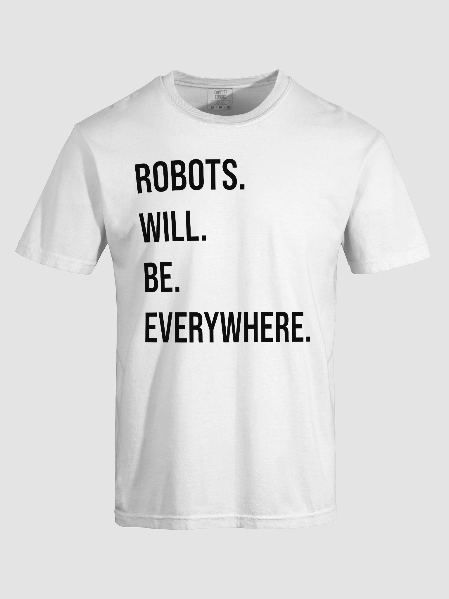 Robots Everywhere: T-Shirt - White product image (5)