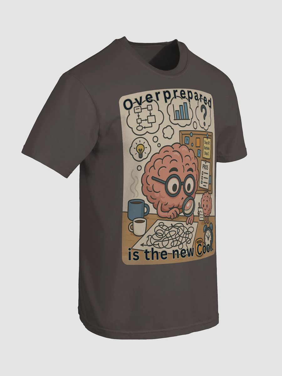 Overprepared Is The New Cool - Organization Pride Heavyweight T-Shirt product image (7)