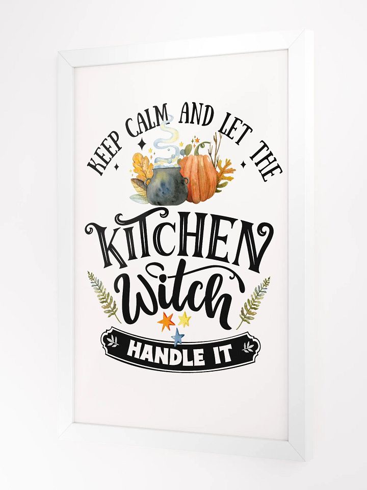 Keep Calm and Let the Kitchen Witch Handle It - Witchy, Kitchen Witch, Magic Kitchen Gift product image (4)