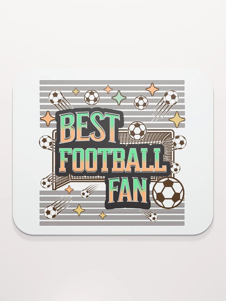 Best Football Fan Star Motion Mouse Pad product image (2)