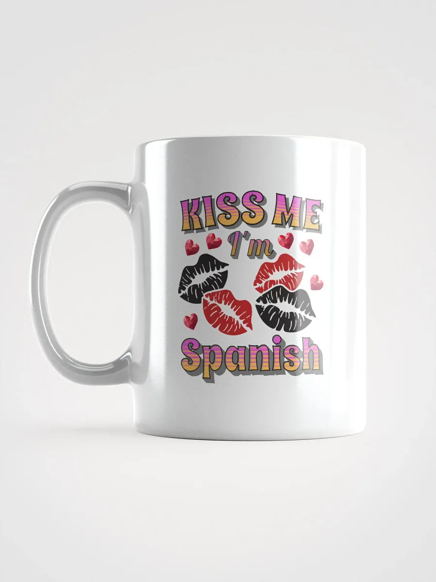 Kiss Me Im Spanish Mug product image (1)