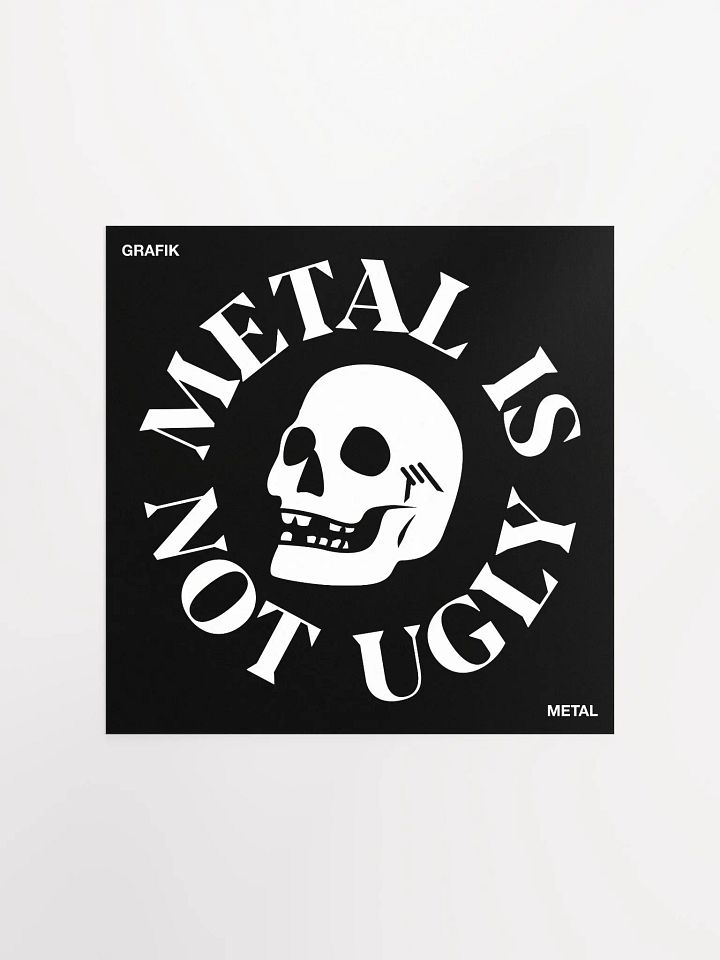 Metal Is Not Ugly - Poster product image (1)