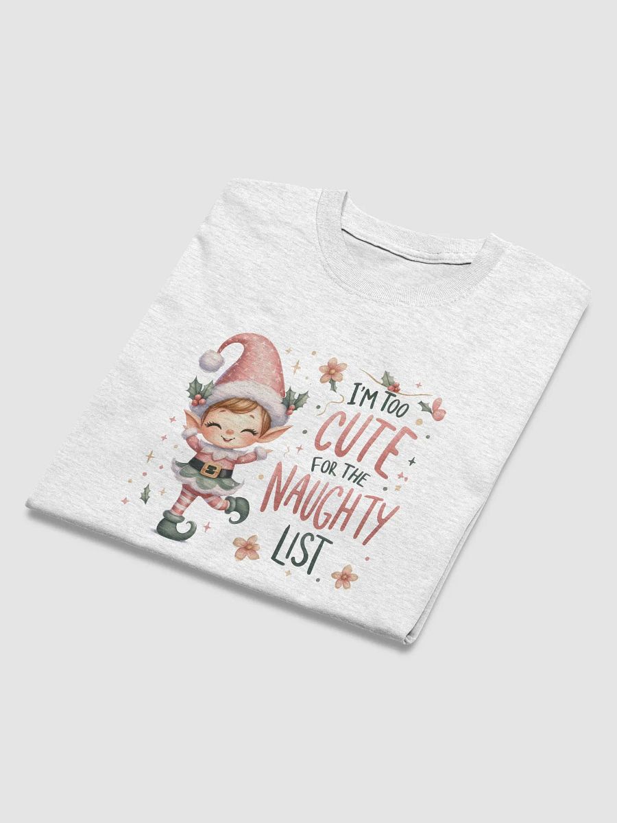 Cheerful Elf 'CUTE for the NAUGHTY LIST' T-Shirt product image (18)