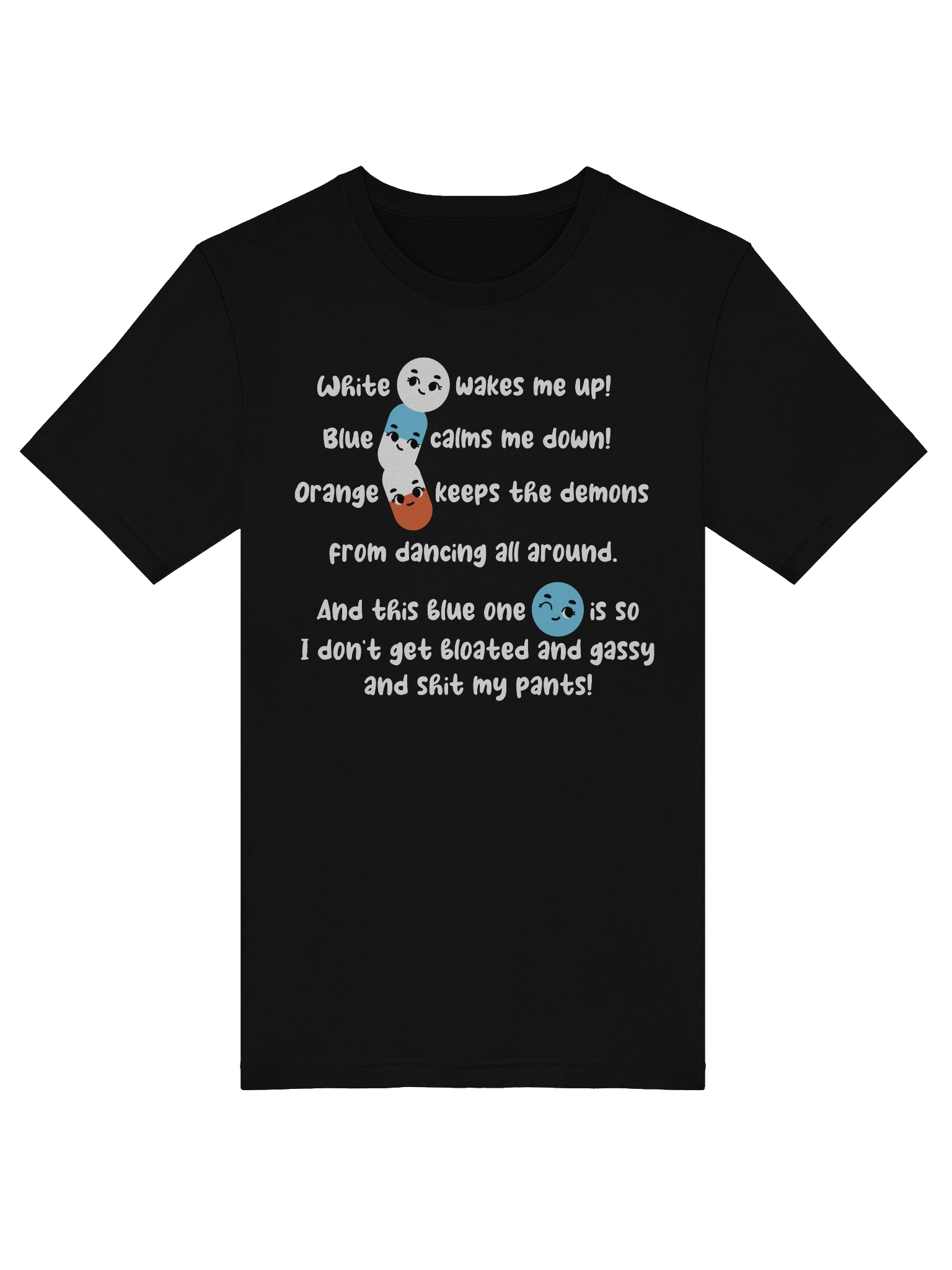 White wakes me up, blue calms me down… Tee product image (5)