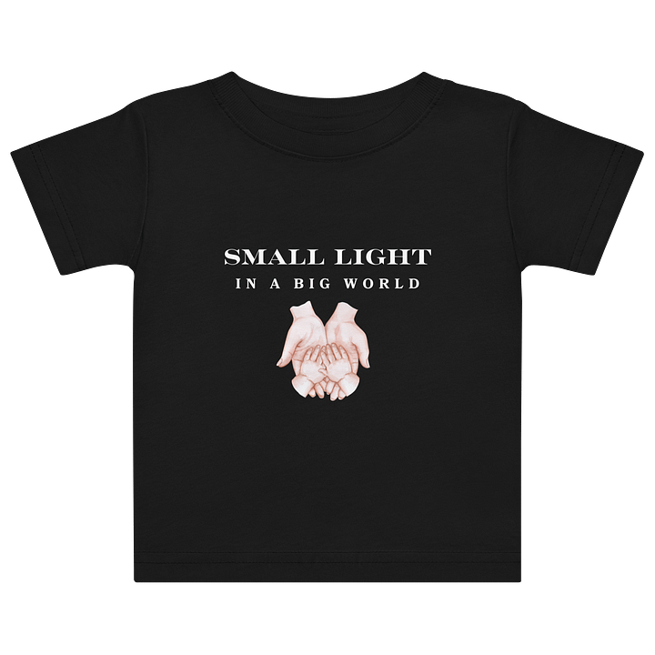 Small Light in a Big World Baby Jersey T-Shirt product image (1)