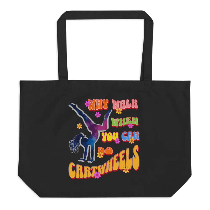 Why Walk When You Can Do Cartwheels Whimsical Eco Tote product image (1)