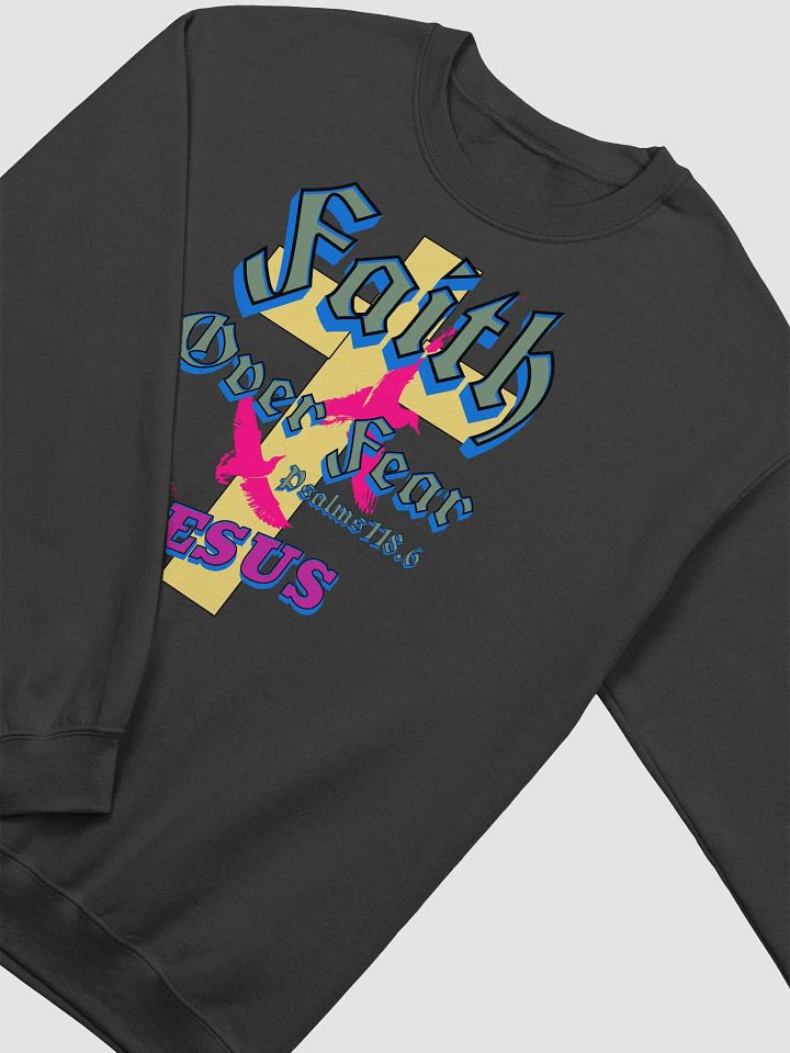 Faith Over Fear Jesus Cross Crewneck product image (2)