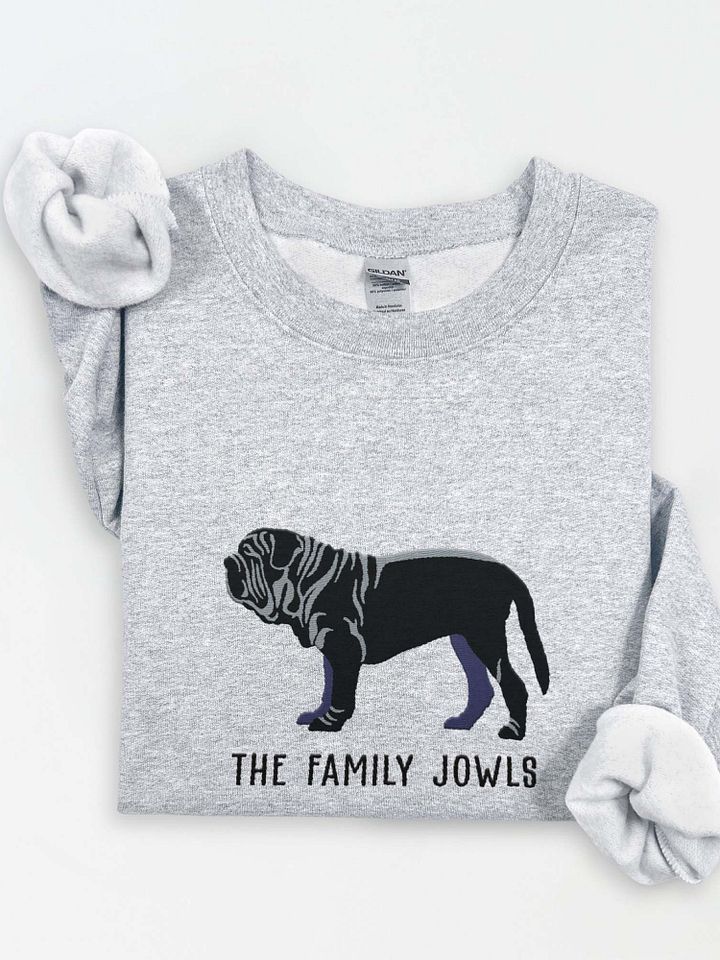 The Family Jowls Sweatshirt (Embroidered) of a Neapolitan Mastiff(Black) product image (1)
