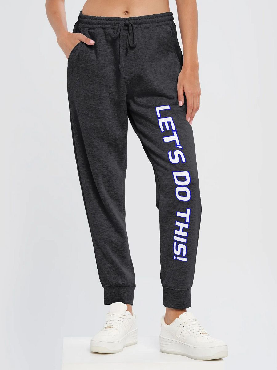 Let's Do This! Sweatpants product image (16)