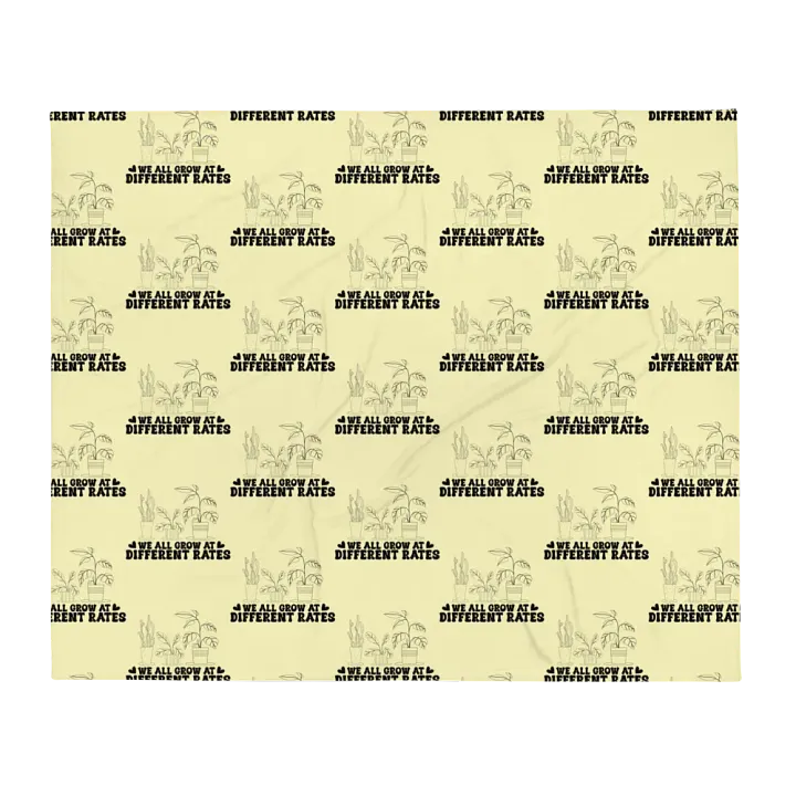 We All Grow At Different Rates Blanket product image (1)