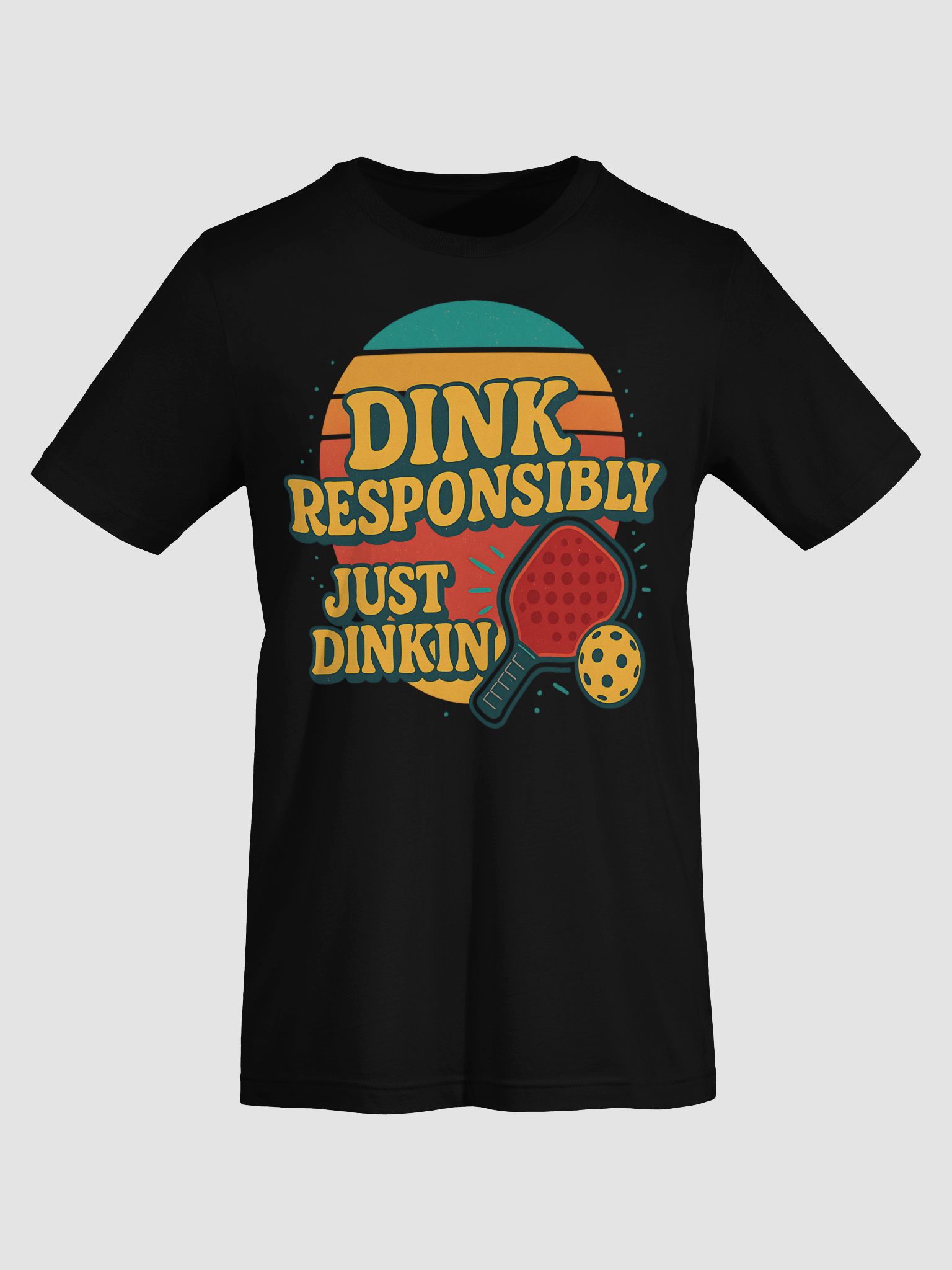 Dink Responsibly - Pickleball Just Dinkin' Shirt product image (7)