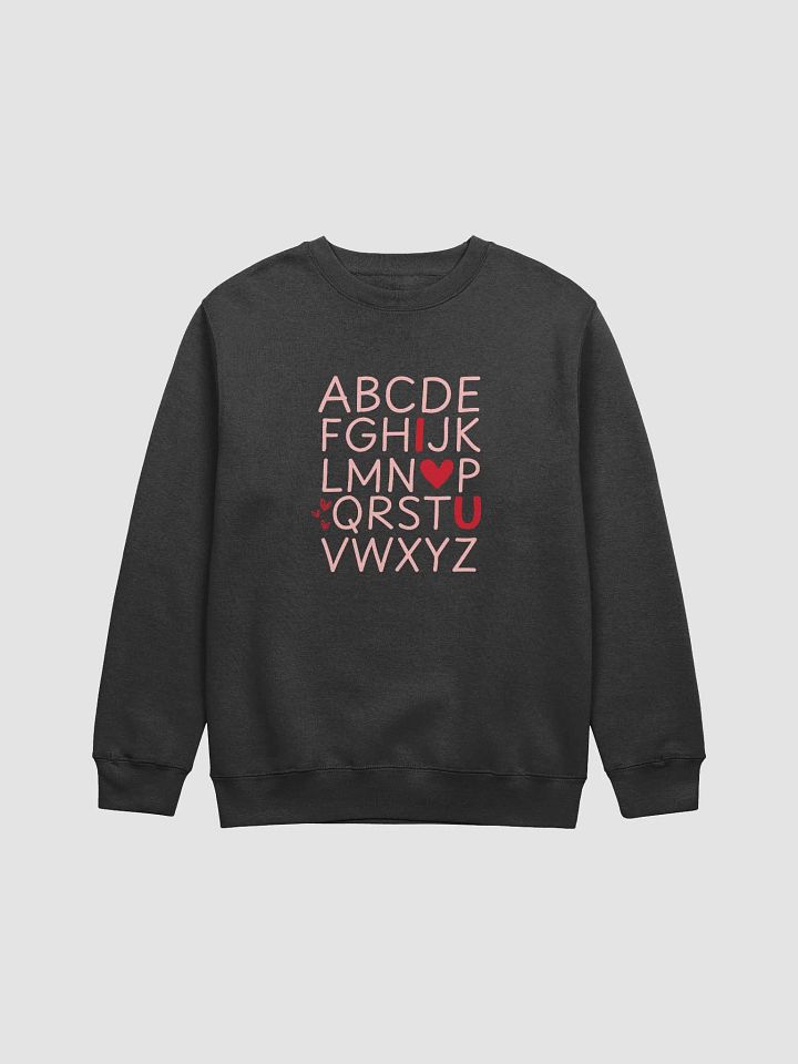 Alphabet ‘I ❤️ U’ Teacher Sweatshirt product image (4)