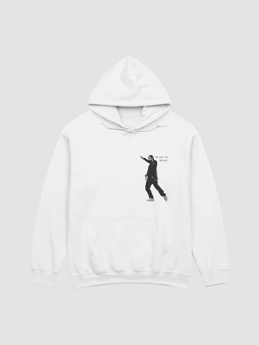 We Gon' Be Alright Kendrick Lamar Hoodie product image (1)