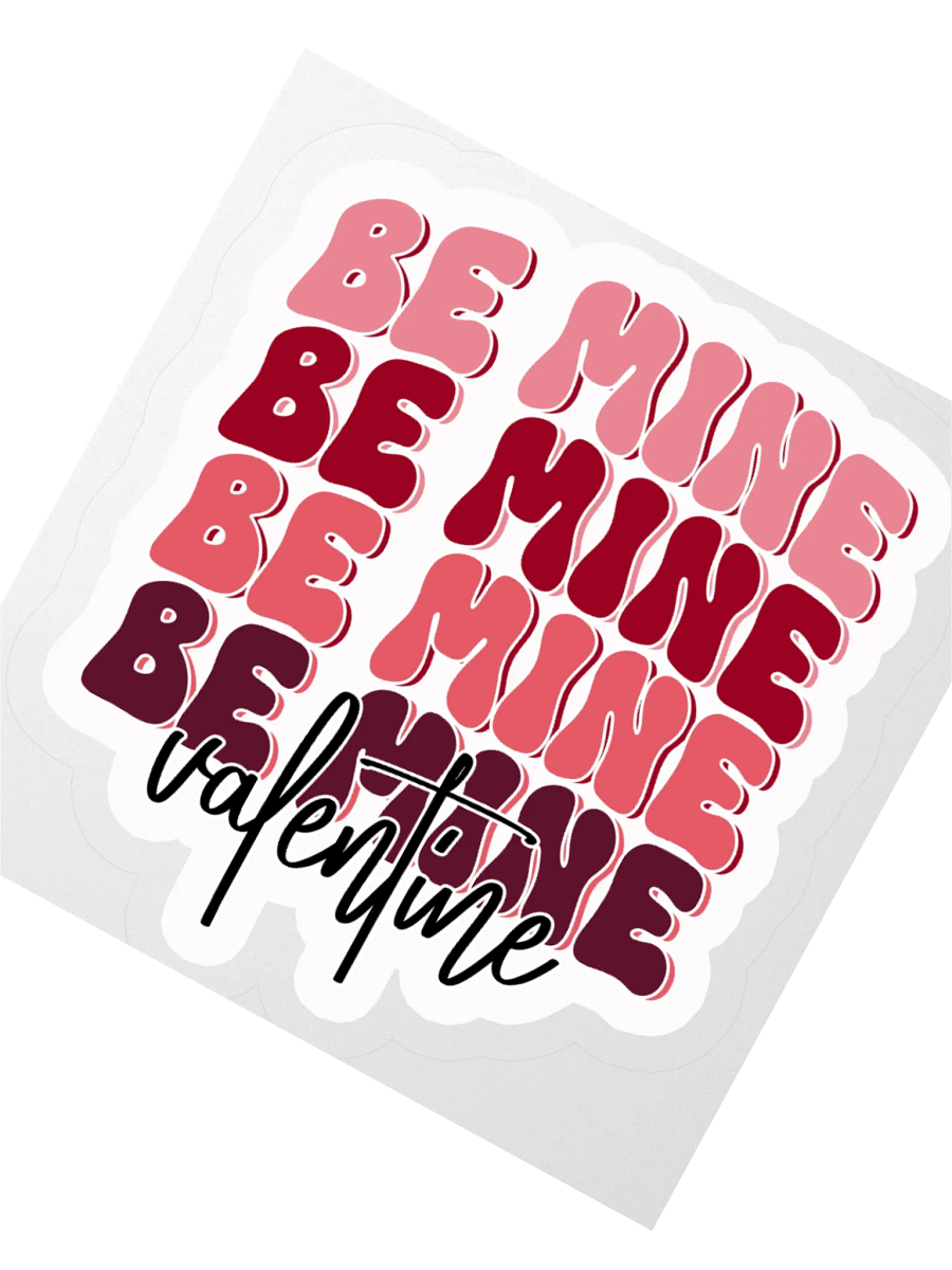 Be Mine Valentine's Kiss Cut Stickers. product image (2)