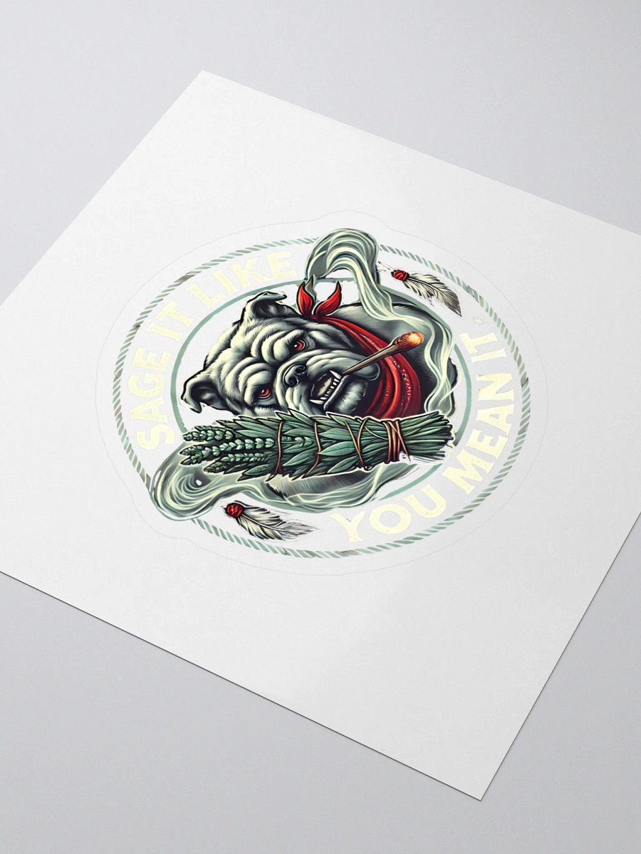Sage Boss Bulldog- Sage It Like You Mean It Sticker product image (3)