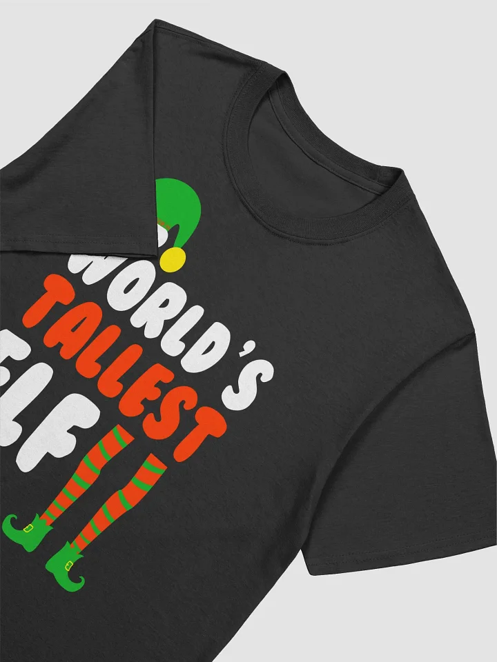 Holiday - World's Tallest Elf Tee product image (2)