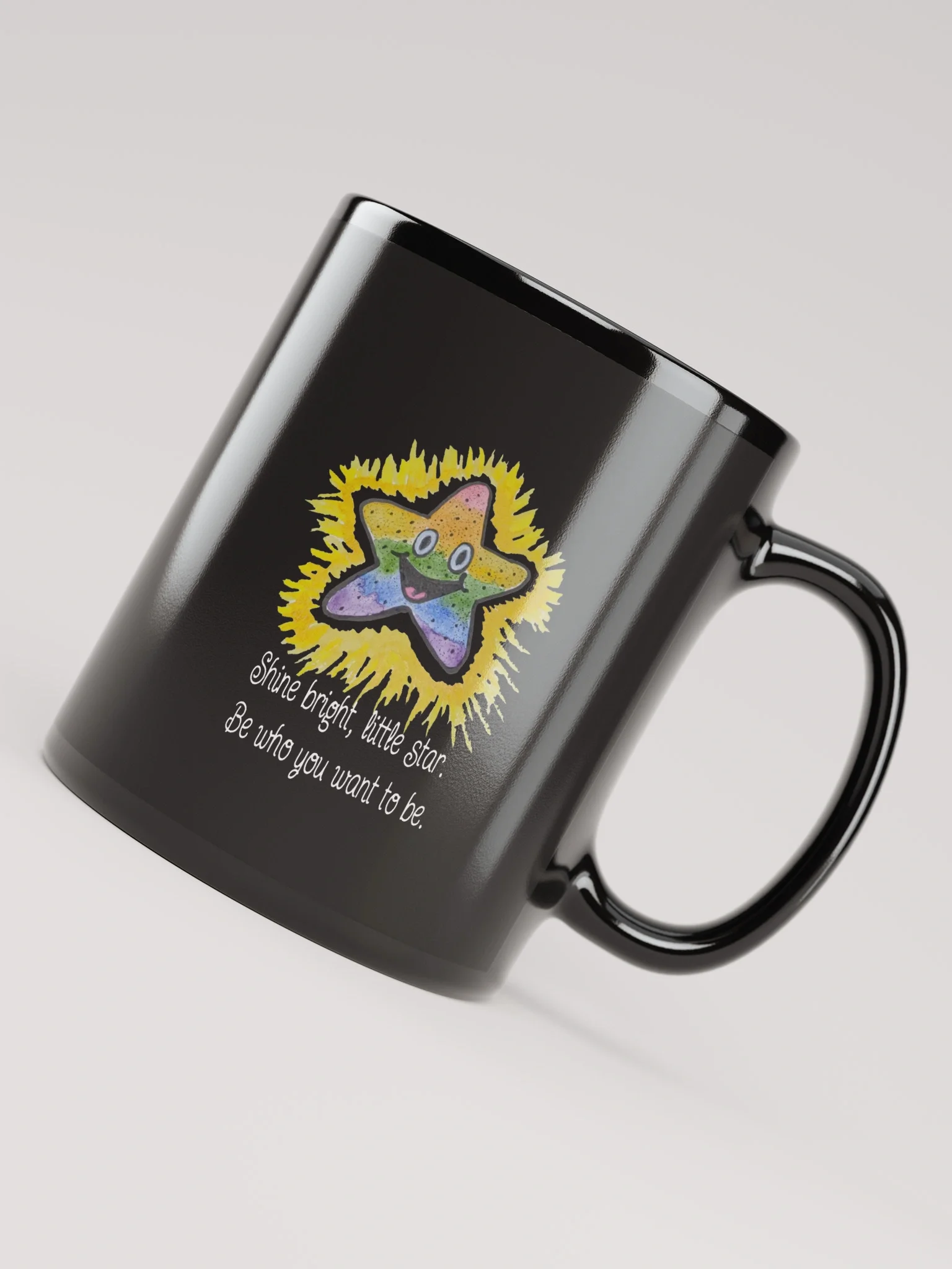 Shine Bright, Little Star. Be who you want to be. - Mug product image (1)
