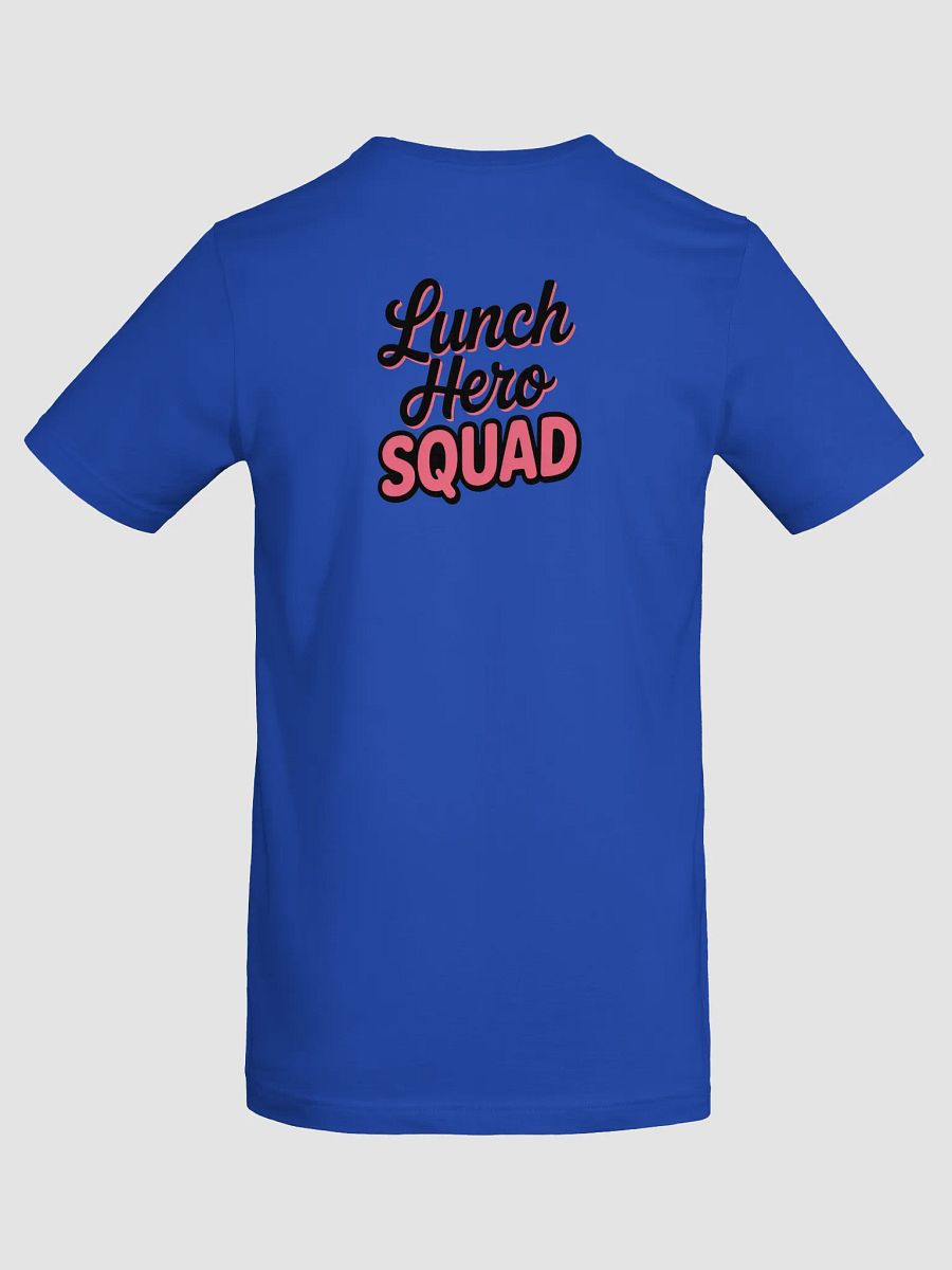 lunch hero squad Unisex T-Shirt product image (32)