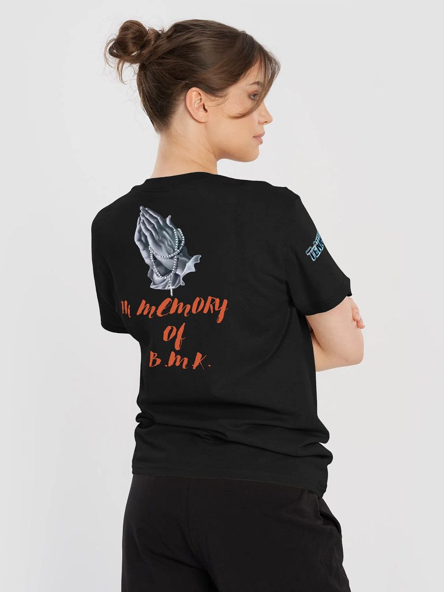 Never Knew Why ( B.M.K. Memorial T-Shirt) product image (6)