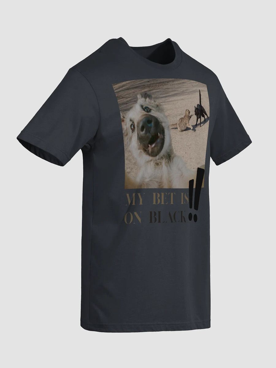 my bet is on black t-shirt graphic product image (35)