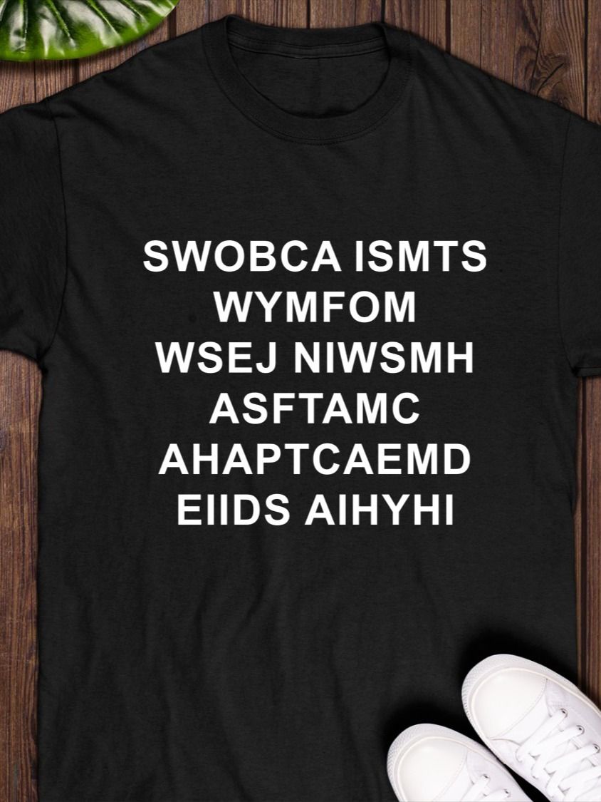 Swobca Ismts Wymfom Wsej Niwsmh Asftamc Ahaptcaemd T-Shirt product image (1)