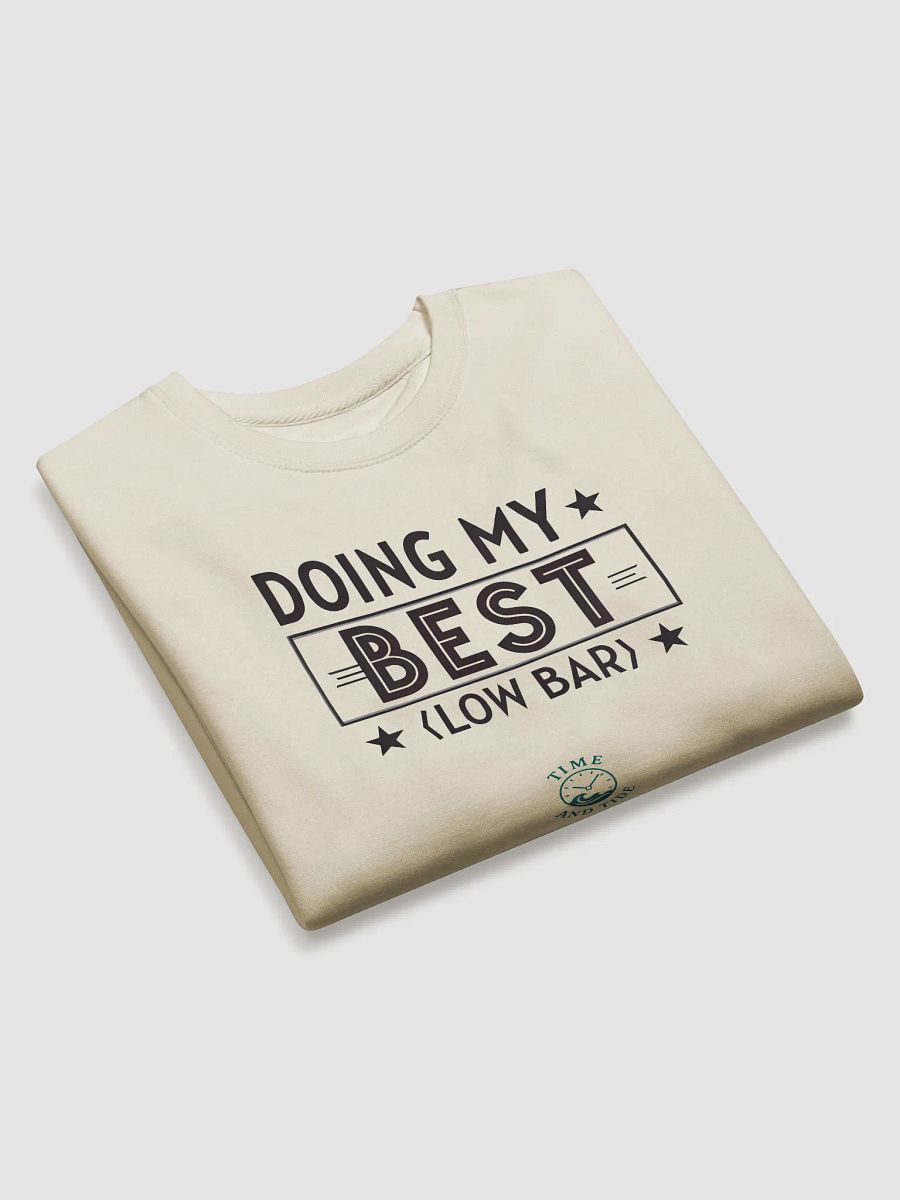 Starry 'DOING MY BEST' Premium Sweatshirt product image (12)