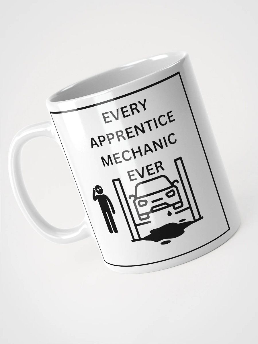 EVERY APPRENTICE MECHANIC EVER Coffee Mug product image (3)