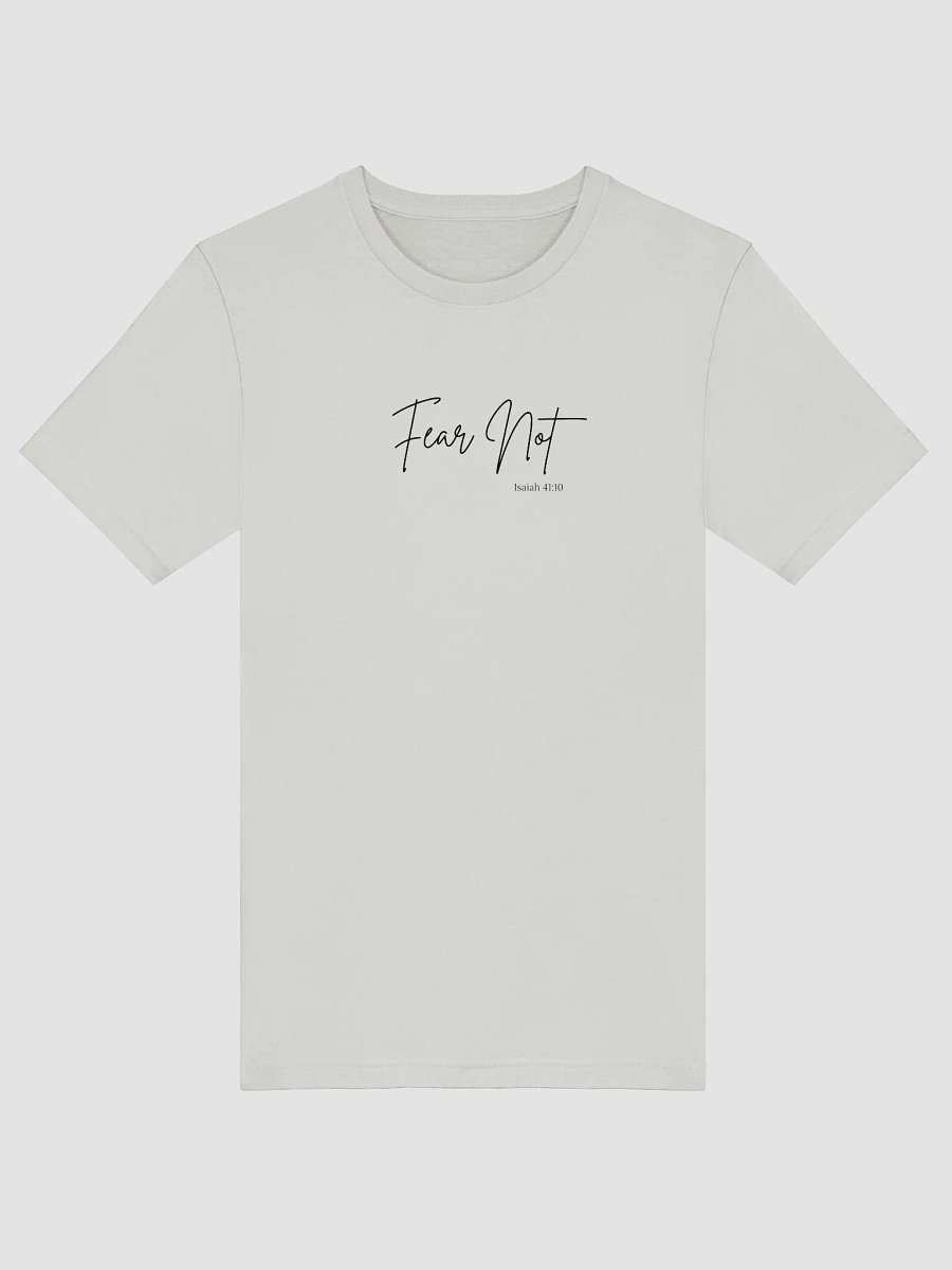 Fear Not T-Shirt product image (1)