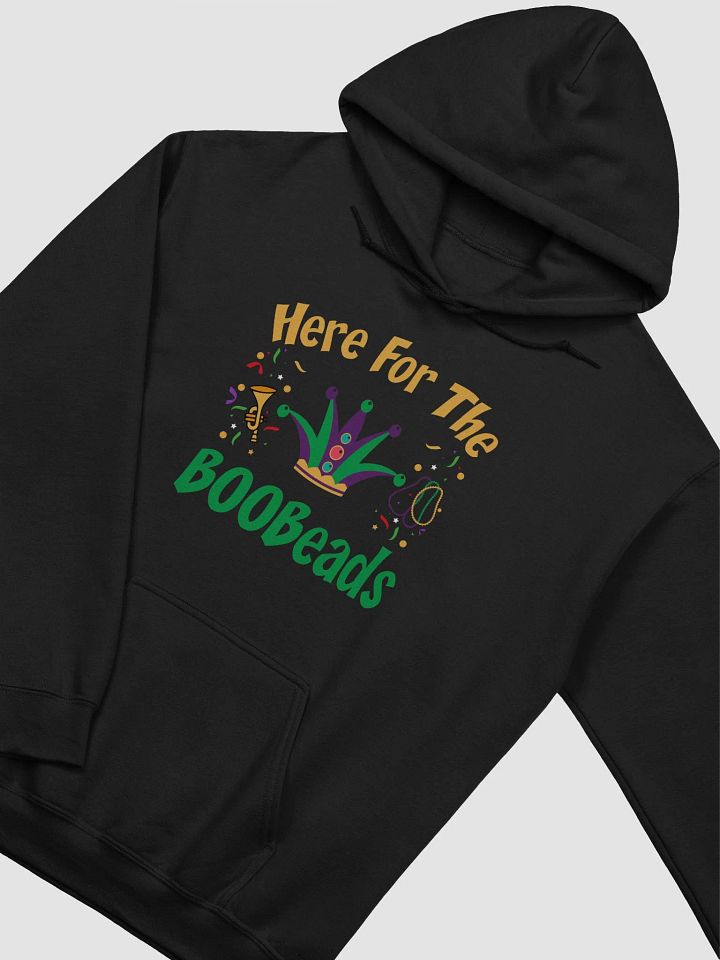 "Here For The BOOBeads" Mardi Gras Hoodie product image (2)
