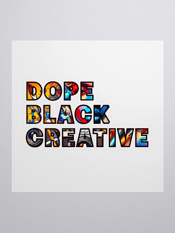 DOPE BLACK CREATIVE Sticker product image (1)