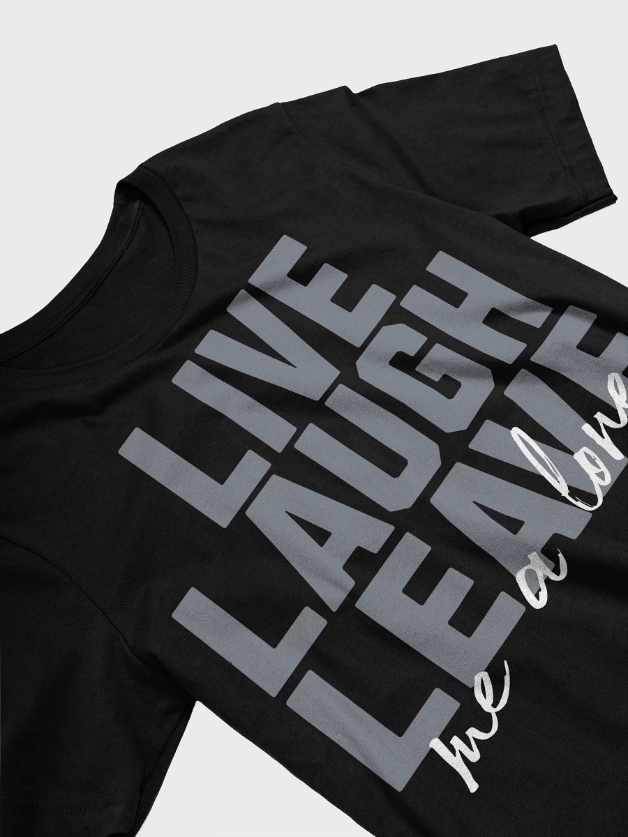 Live Laugh Leave product image (3)