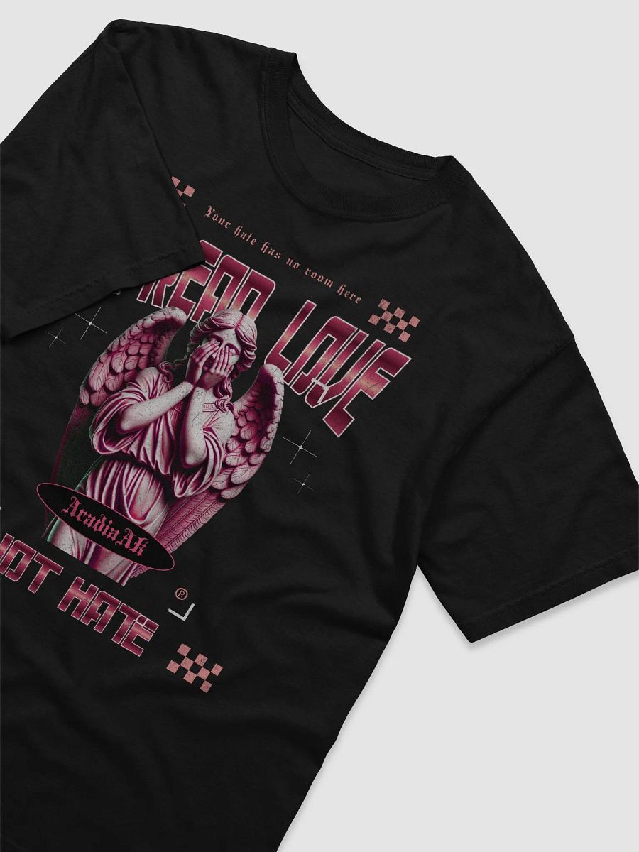 Spread Love Not Hate T-Shirt product image (3)