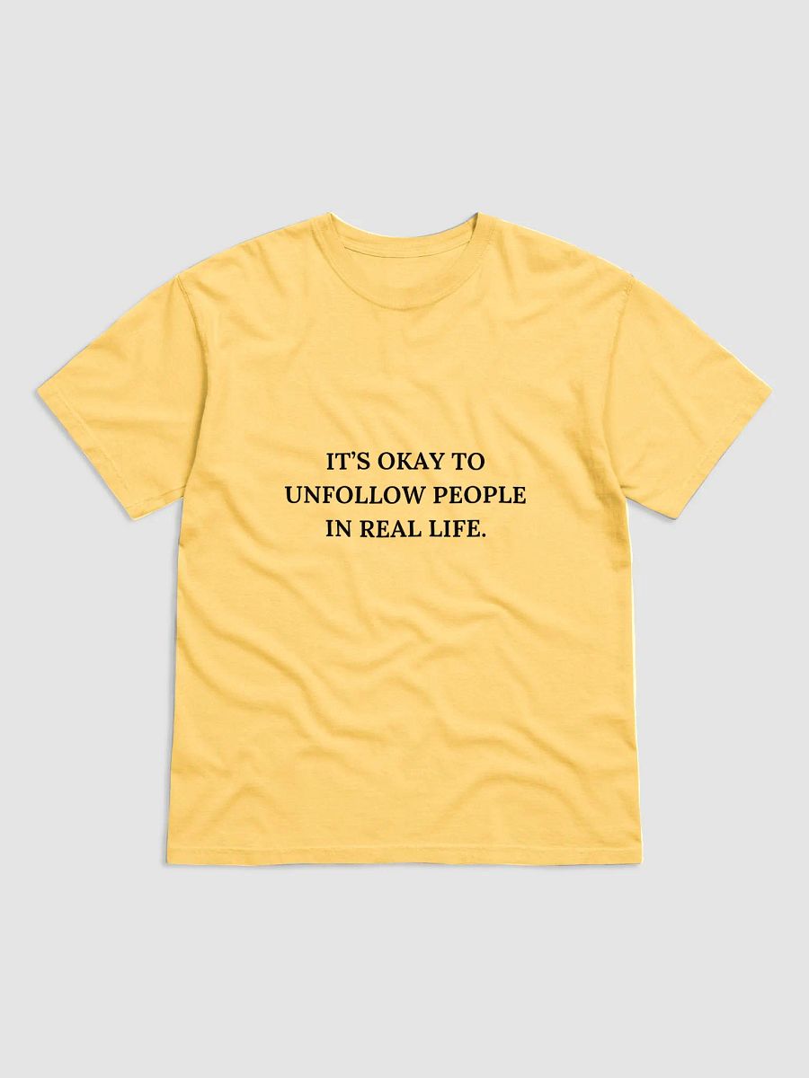 ITS OKAY TO UNFOLLOW PEOPLE T-SHIRT product image (2)