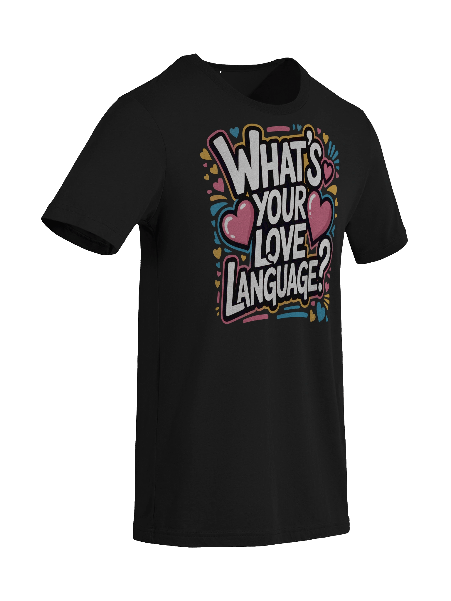Whats Your Love Language Tshirt product image (41)
