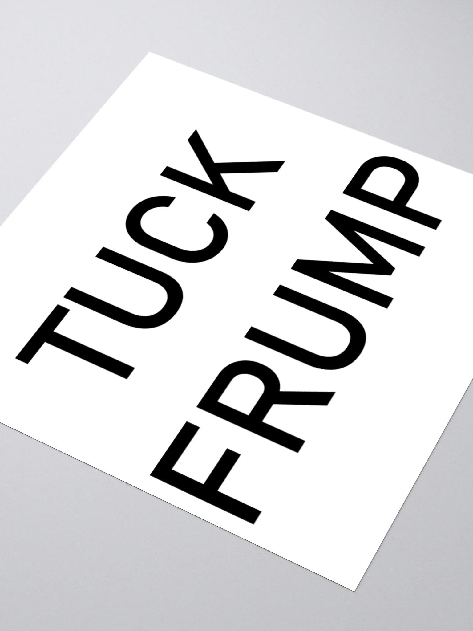 "Tuck Frump" (Version 1) Sticker product image (3)