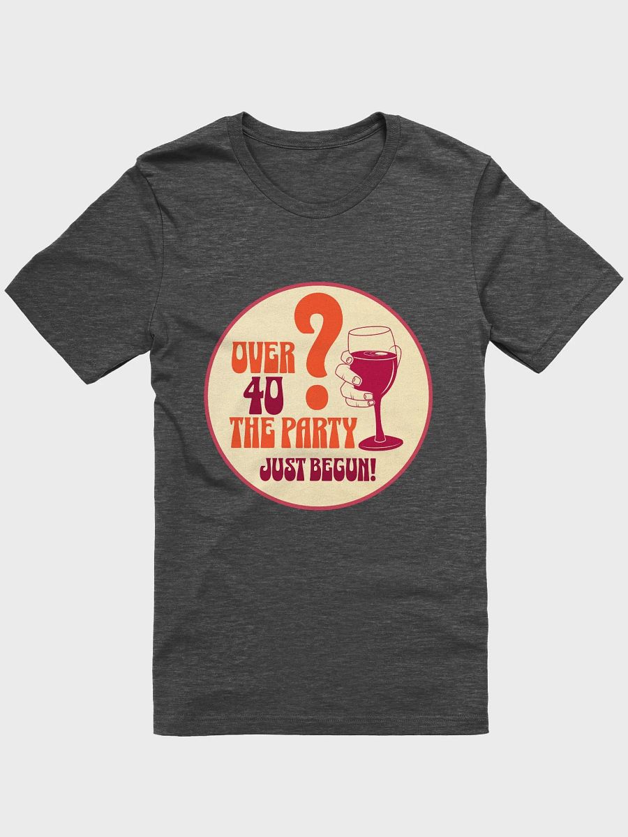 Fabulous at Forty: Wine Lover's Tee product image (2)