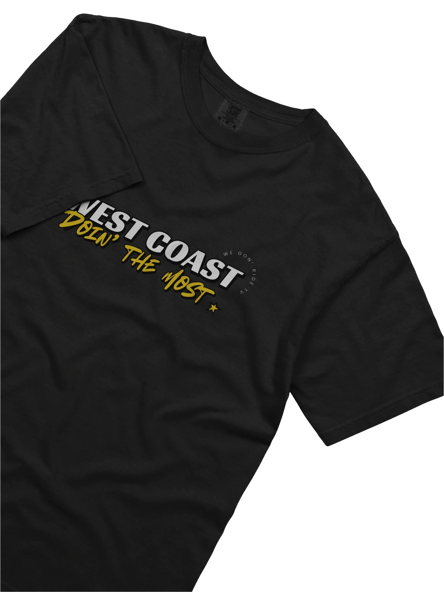 West Coast Doin' The Most T-Shirt product image (5)