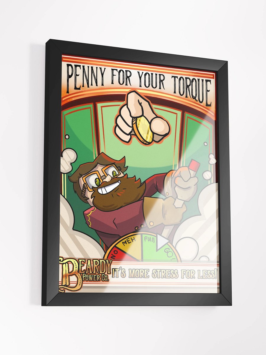 Penny for your torque framed print product image (1)